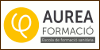 Centros de Formación y Academias - Cursos Centre d'estudis AUREA - Masters Centre d'estudis AUREA - Formación Centre d'estudis AUREA