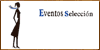 Centros de Formación y Academias - Cursos Eventos Selección - Masters Eventos Selección - Formación Eventos Selección